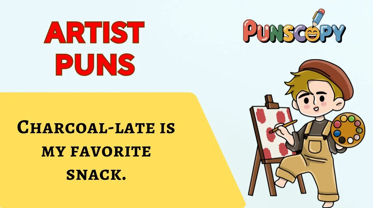 Artist Puns