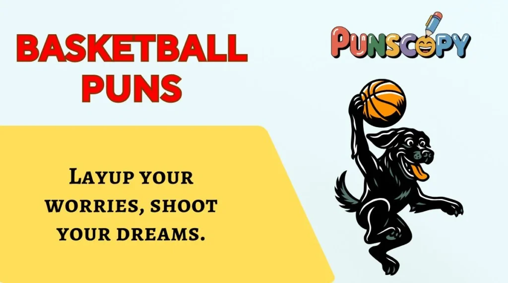 Basketball Puns