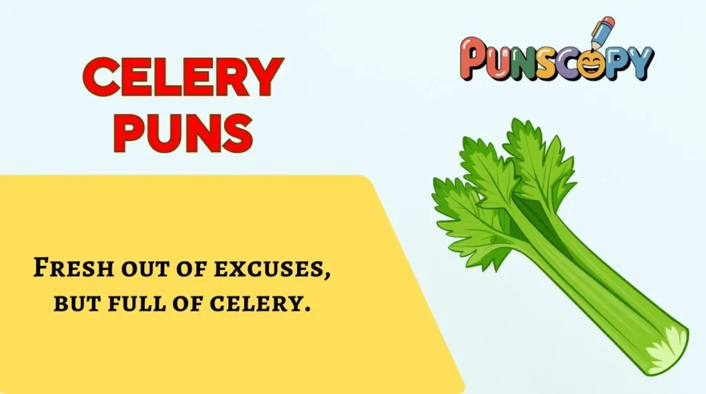 Celery Puns