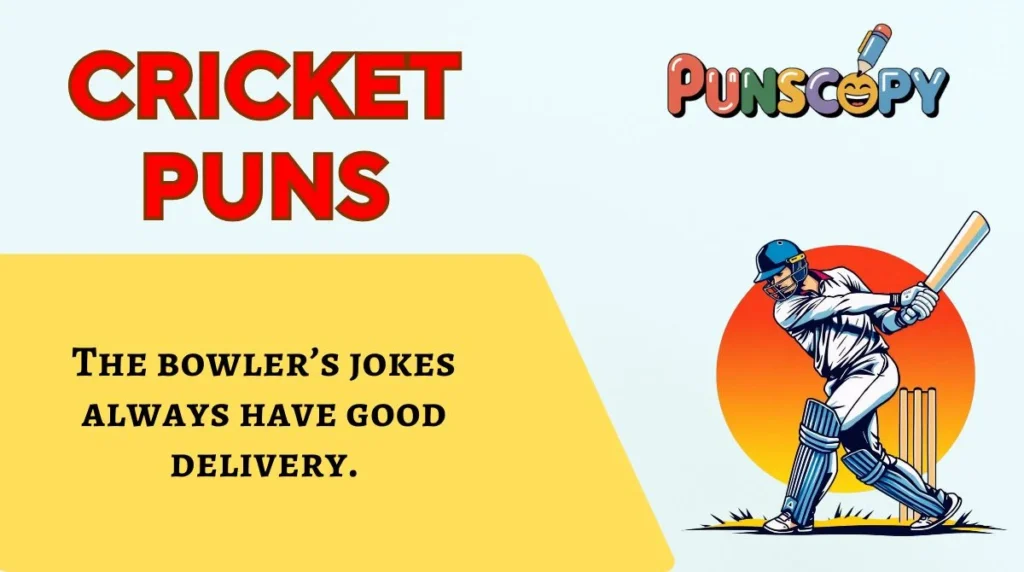 Cricket Puns
