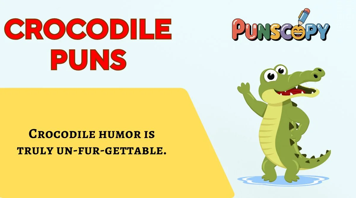 Crocodile Puns