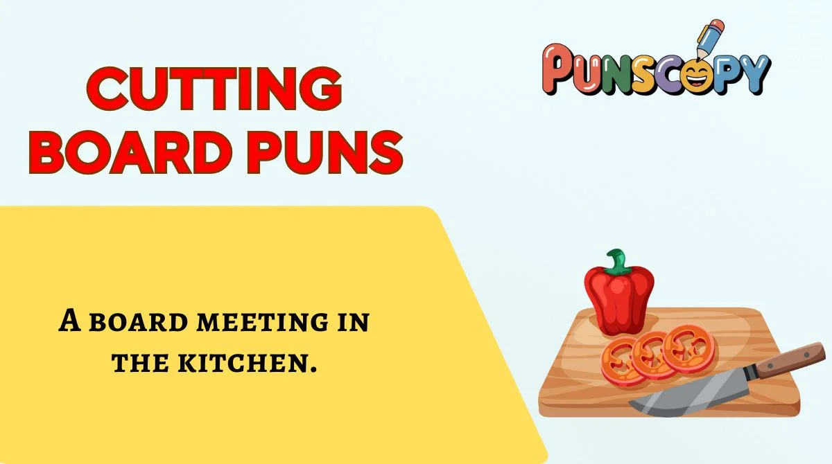 Cutting Board Puns