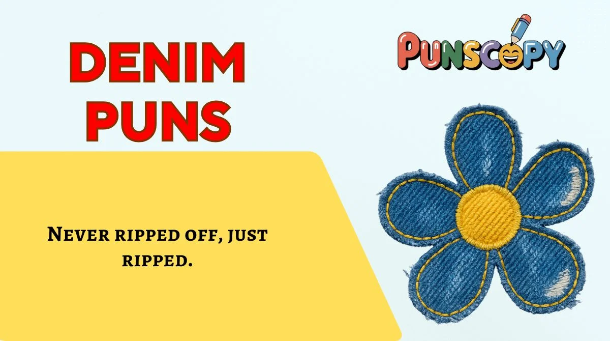Denim Puns