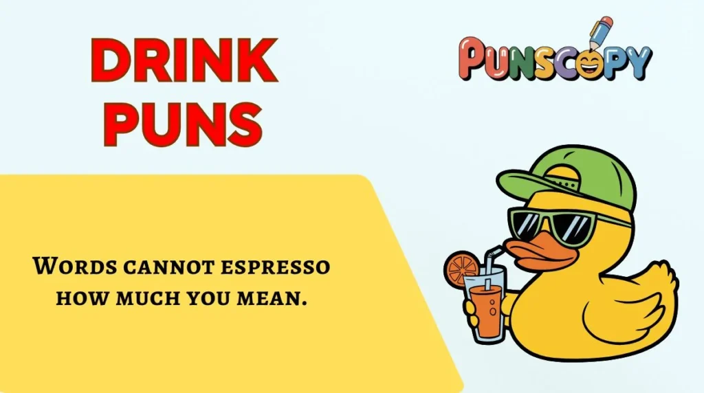 Drink Puns