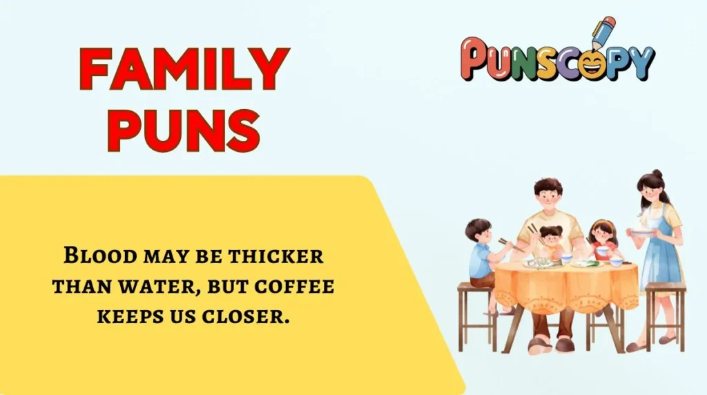 Family Puns