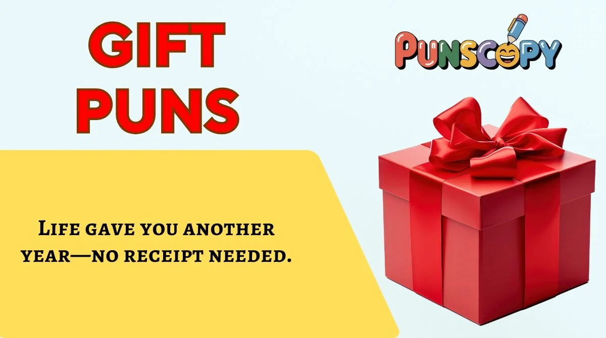 Gift Puns