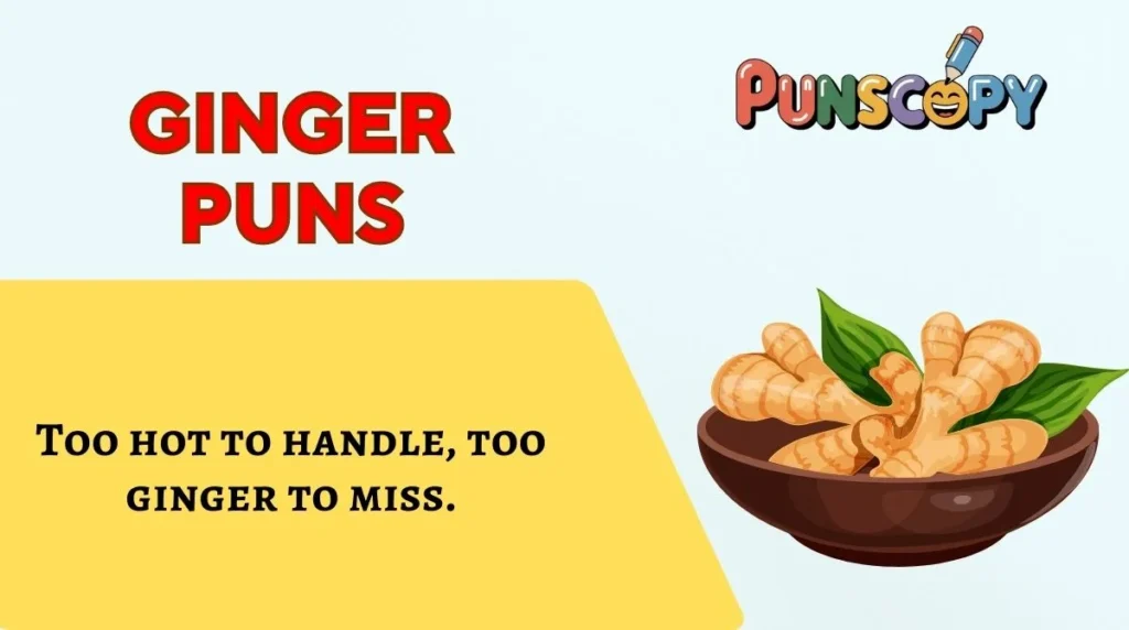 Ginger Puns