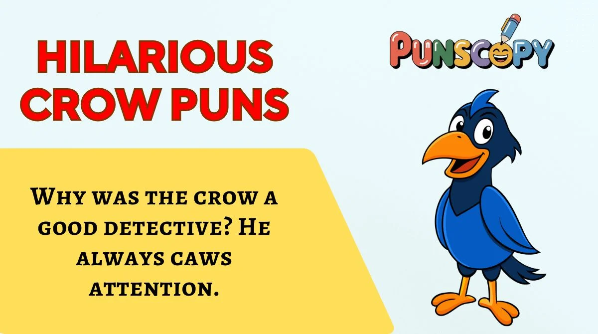 Hilarious Crow Puns