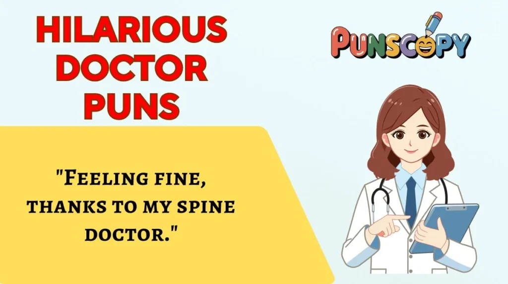 Hilarious Doctor Puns