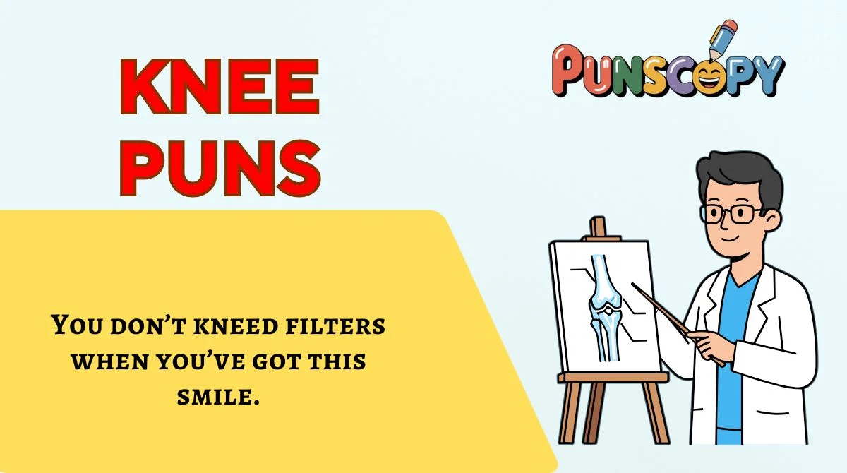 Knee Puns