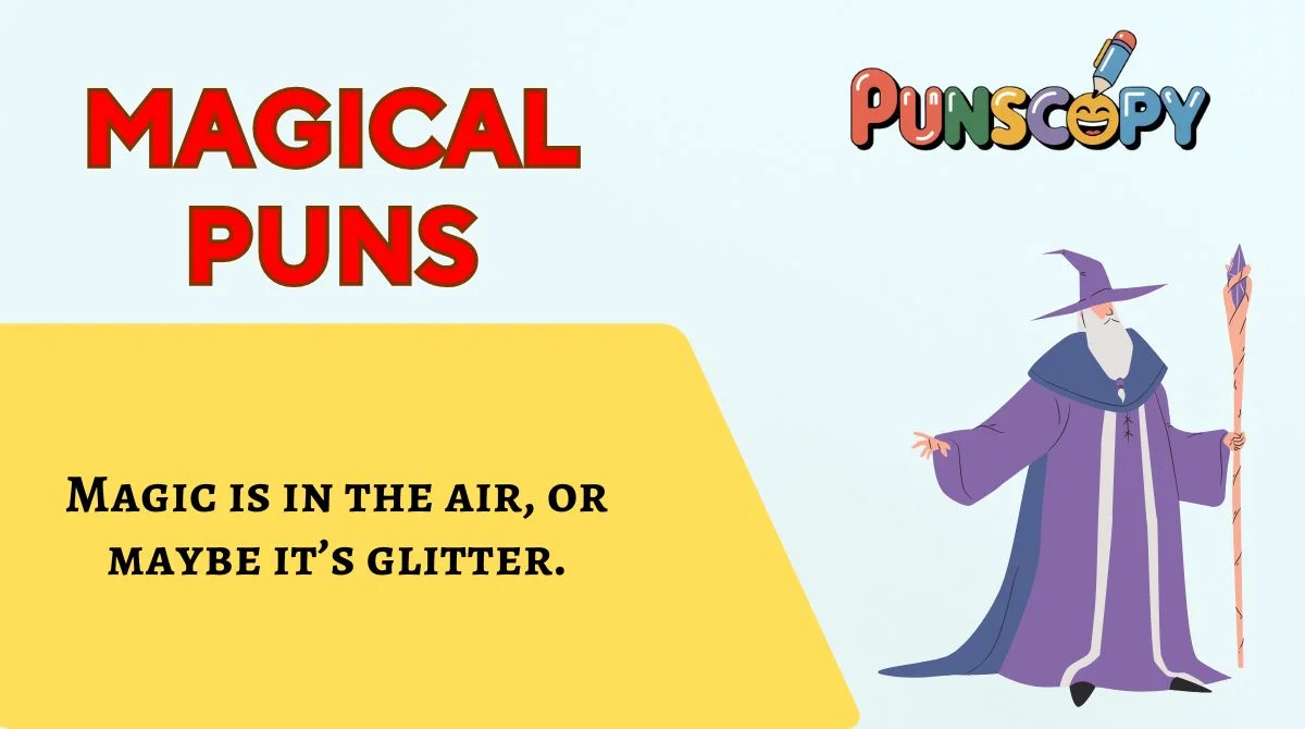 Magical Puns