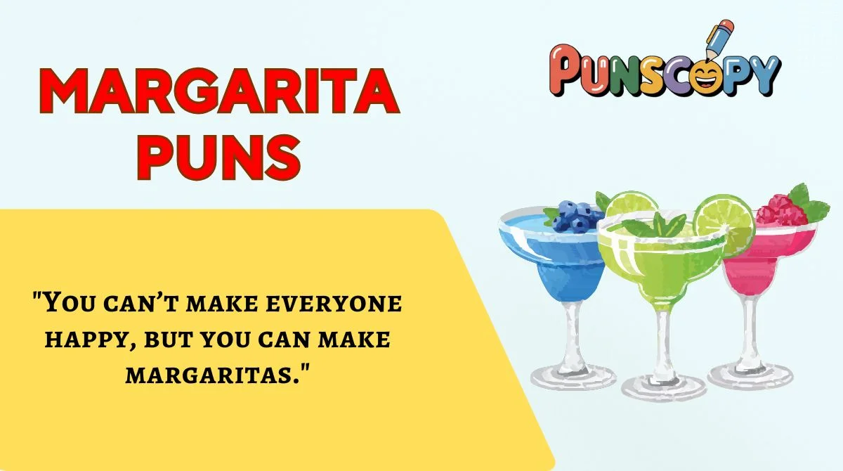 Margarita Puns