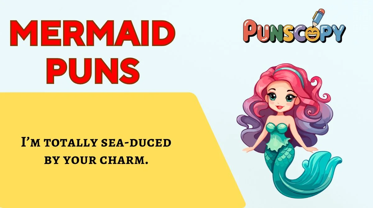 Mermaid Puns