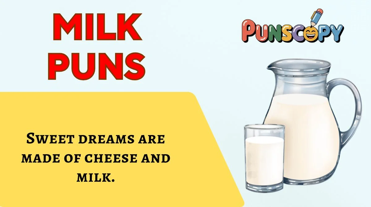 Milk Puns