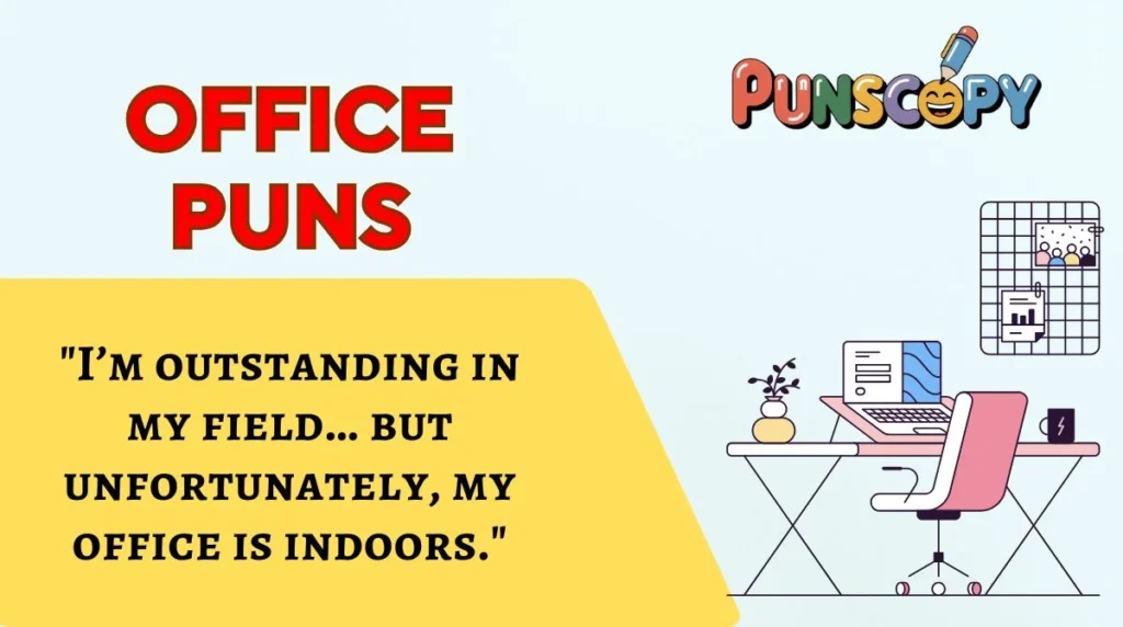 Office Puns