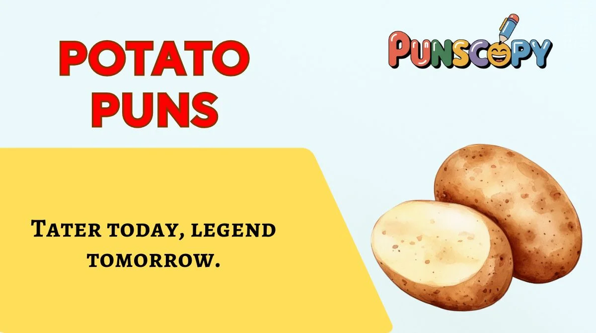 Potato Puns