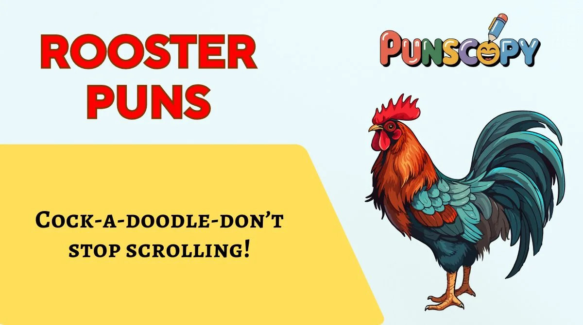 Rooster Puns