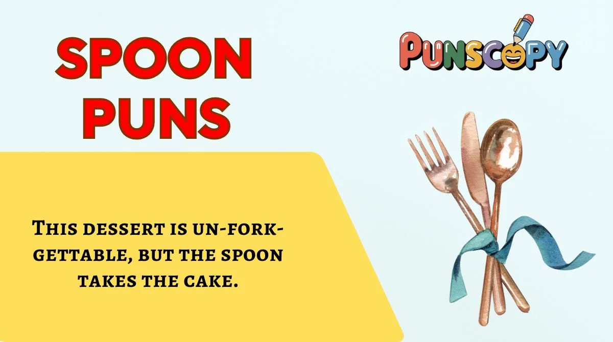 Spoon Puns