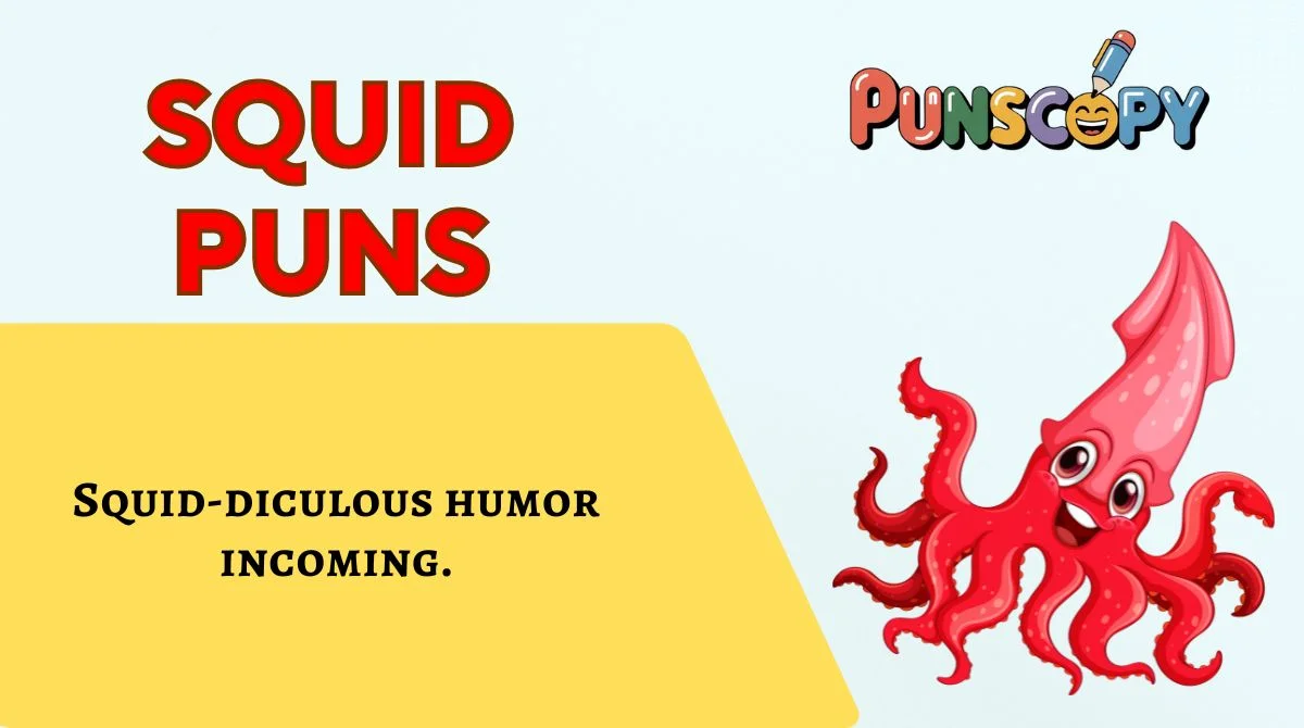 Squid Puns