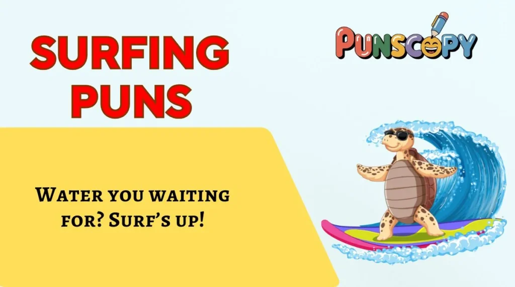 Surfing Puns