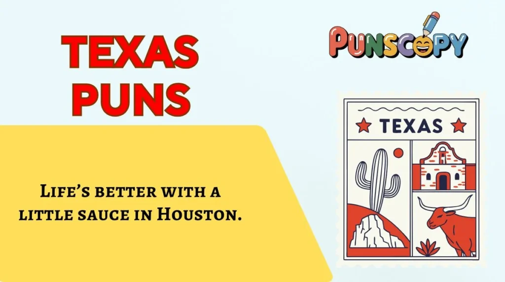 Texas Puns