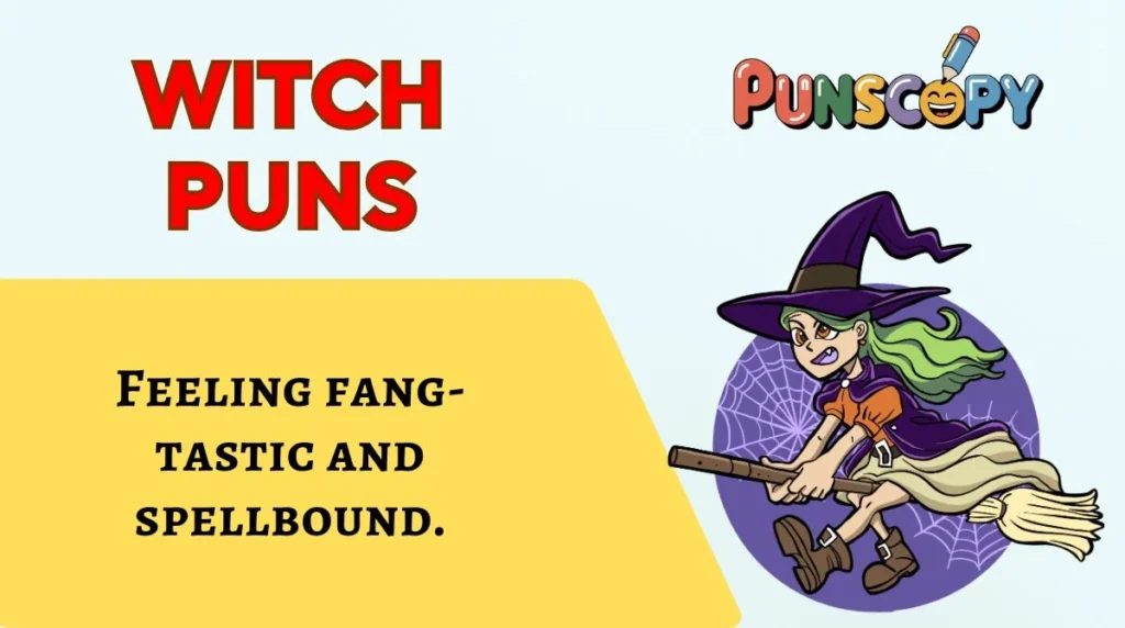 Witch Puns