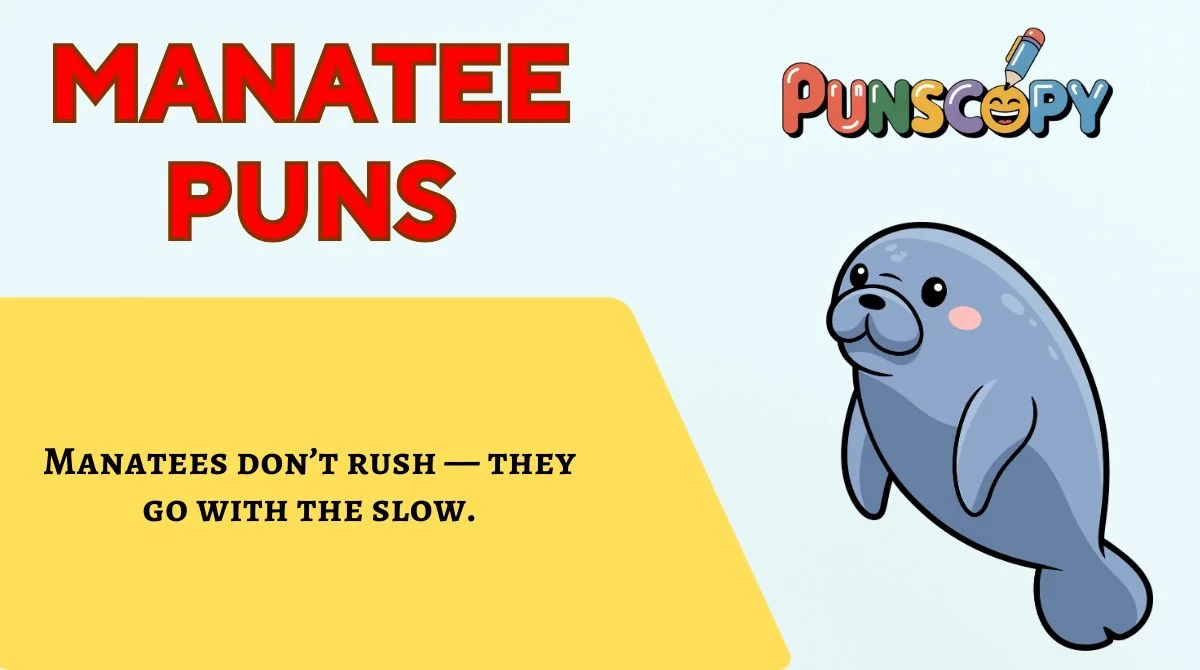 Manatee Puns