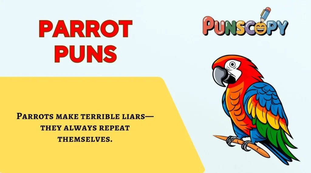 Parrot Puns