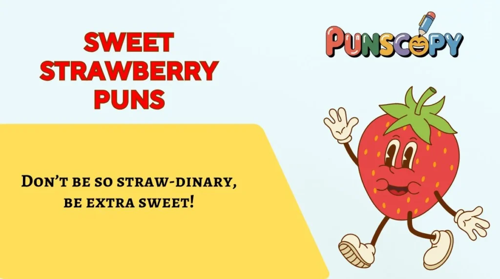 Sweet Strawberry Puns