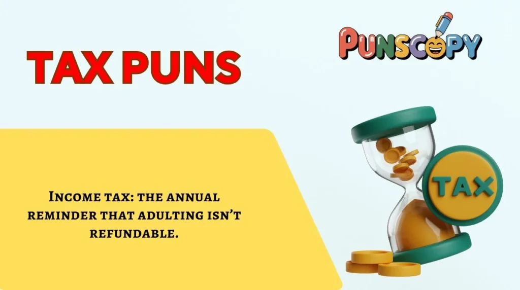 Tax Puns