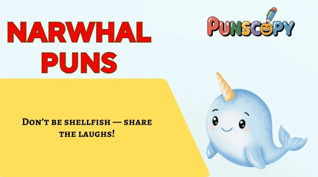 Narwhal Puns