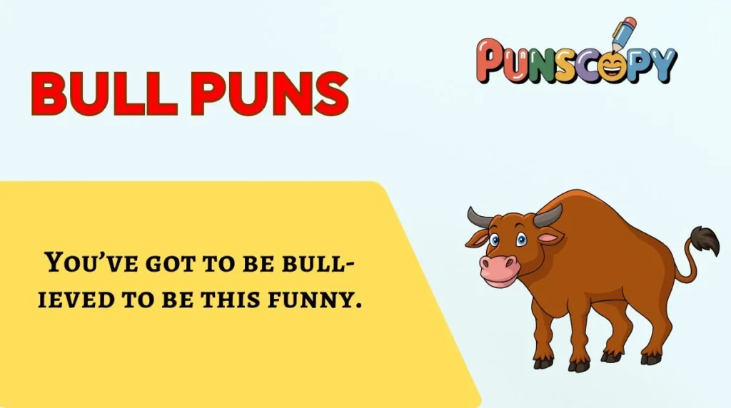 Bull Puns