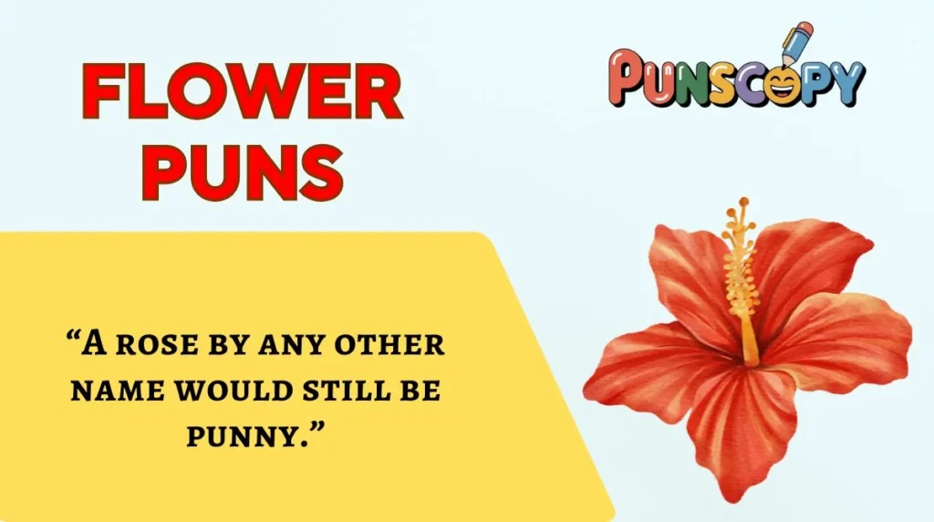 Flower Puns