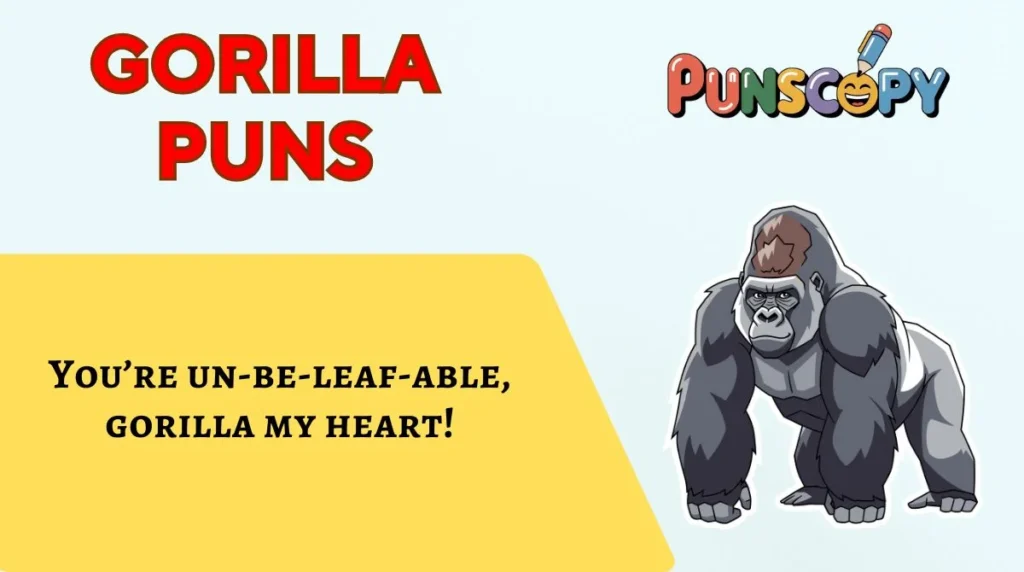 Gorilla Puns