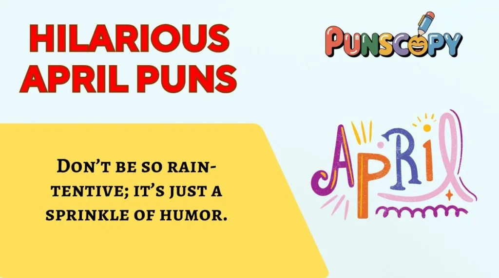 Hilarious April Puns