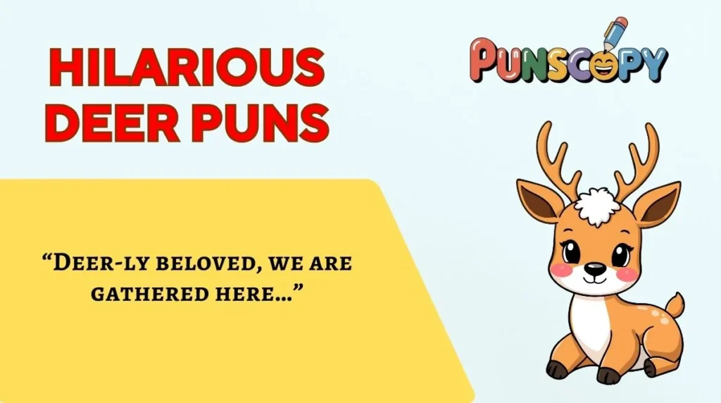 Hilarious Deer Puns