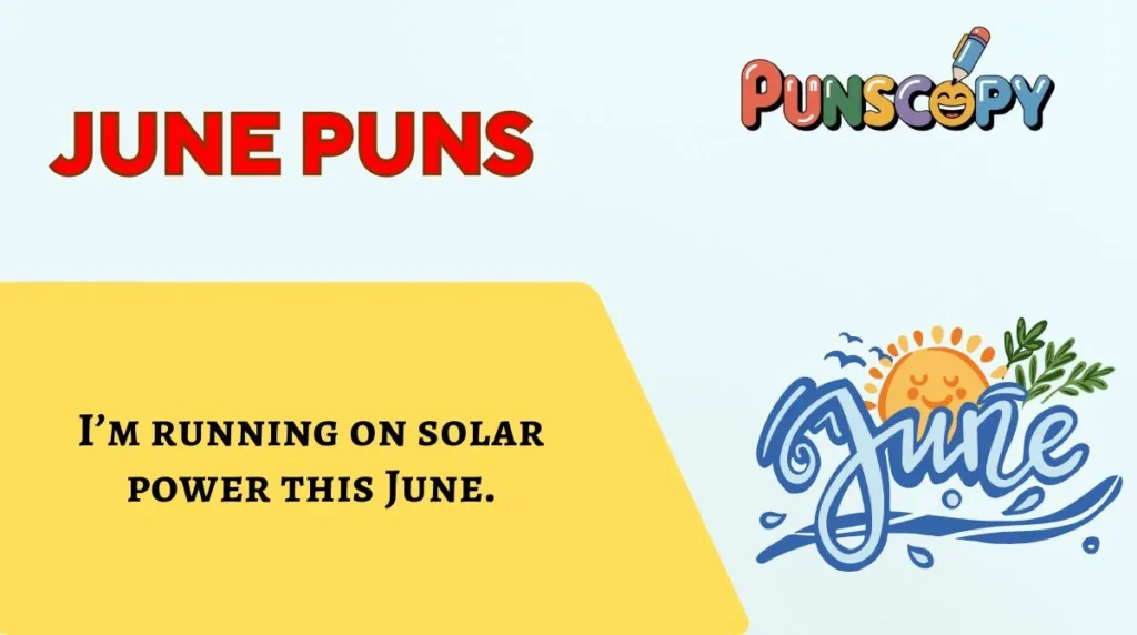 June Puns