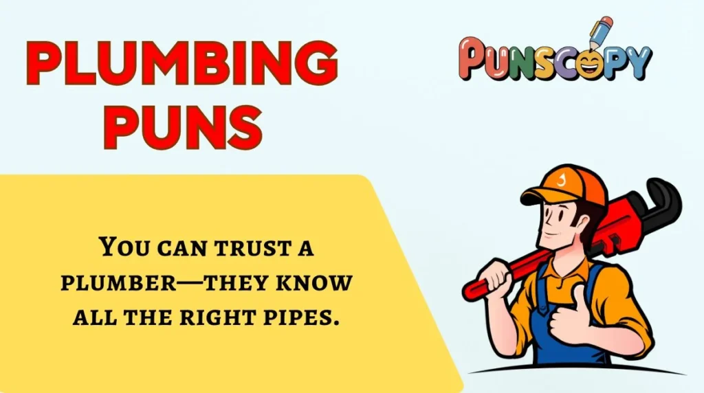 Plumbing Puns