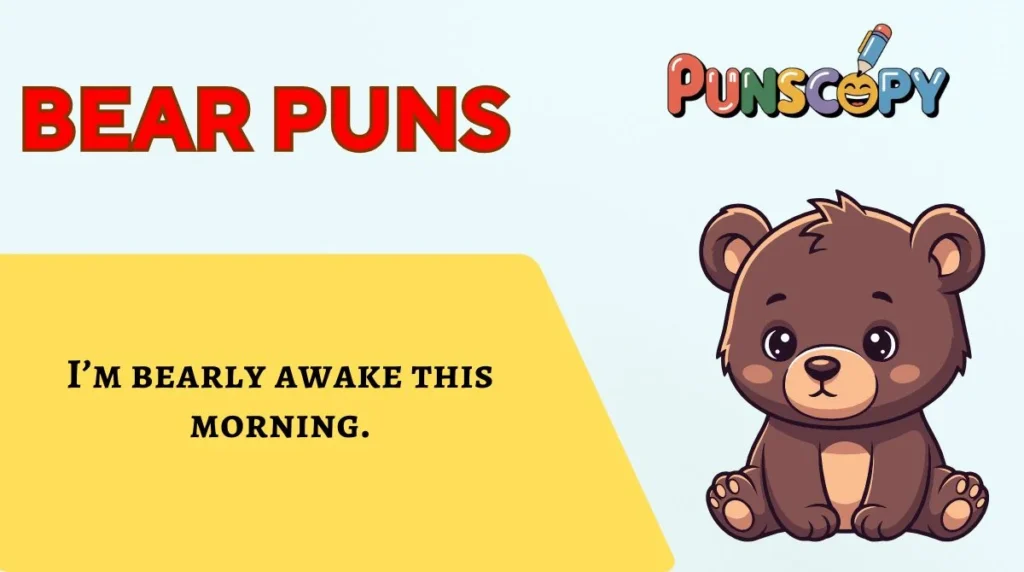Bear Puns