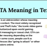 GTA Meaning in Text