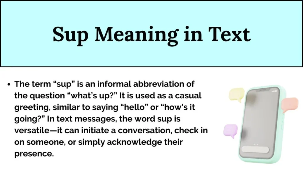 Sup Meaning in Text