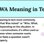 WWA Meaning in Text