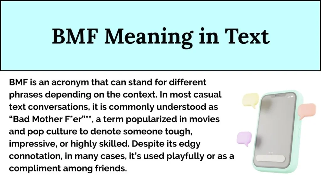 BMF Meaning in Text