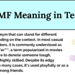 BMF Meaning in Text