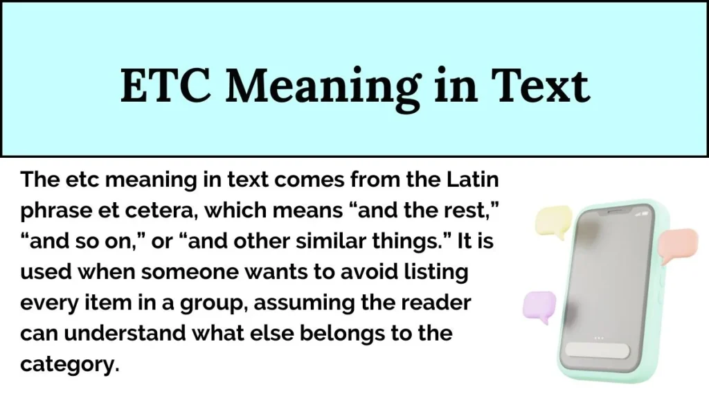 ETC Meaning in Text