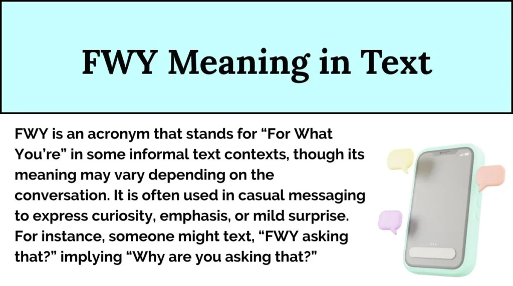 FWY Meaning in Text