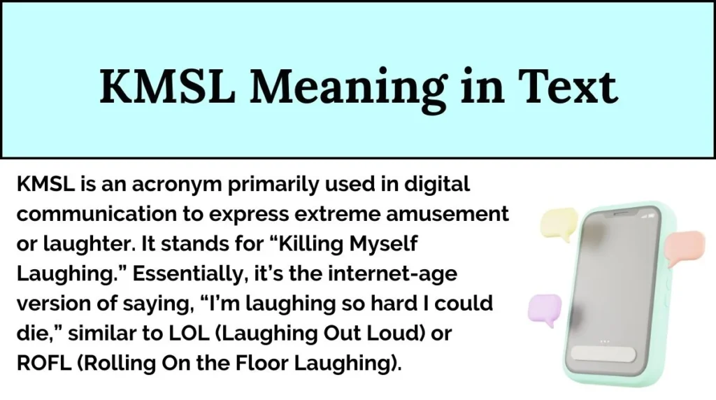 KMSL Meaning in Text