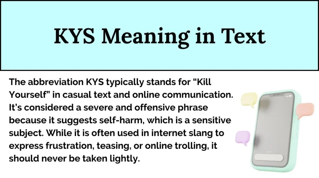 KYS Meaning in Text