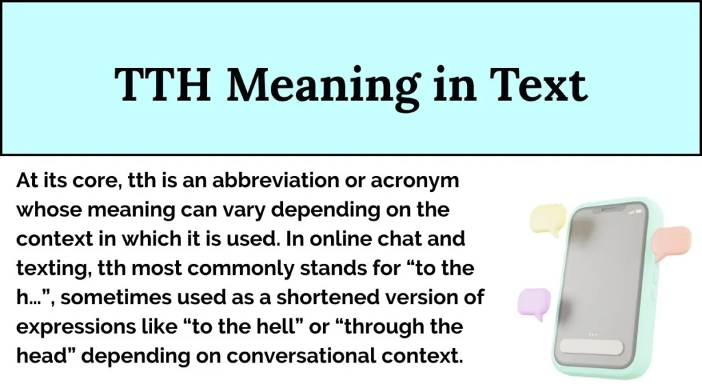 TTH Meaning in Text