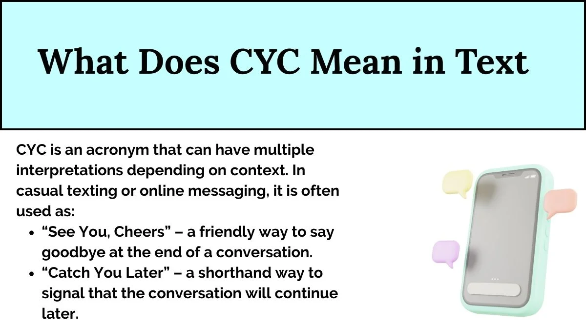 What Does CYC Mean in Text